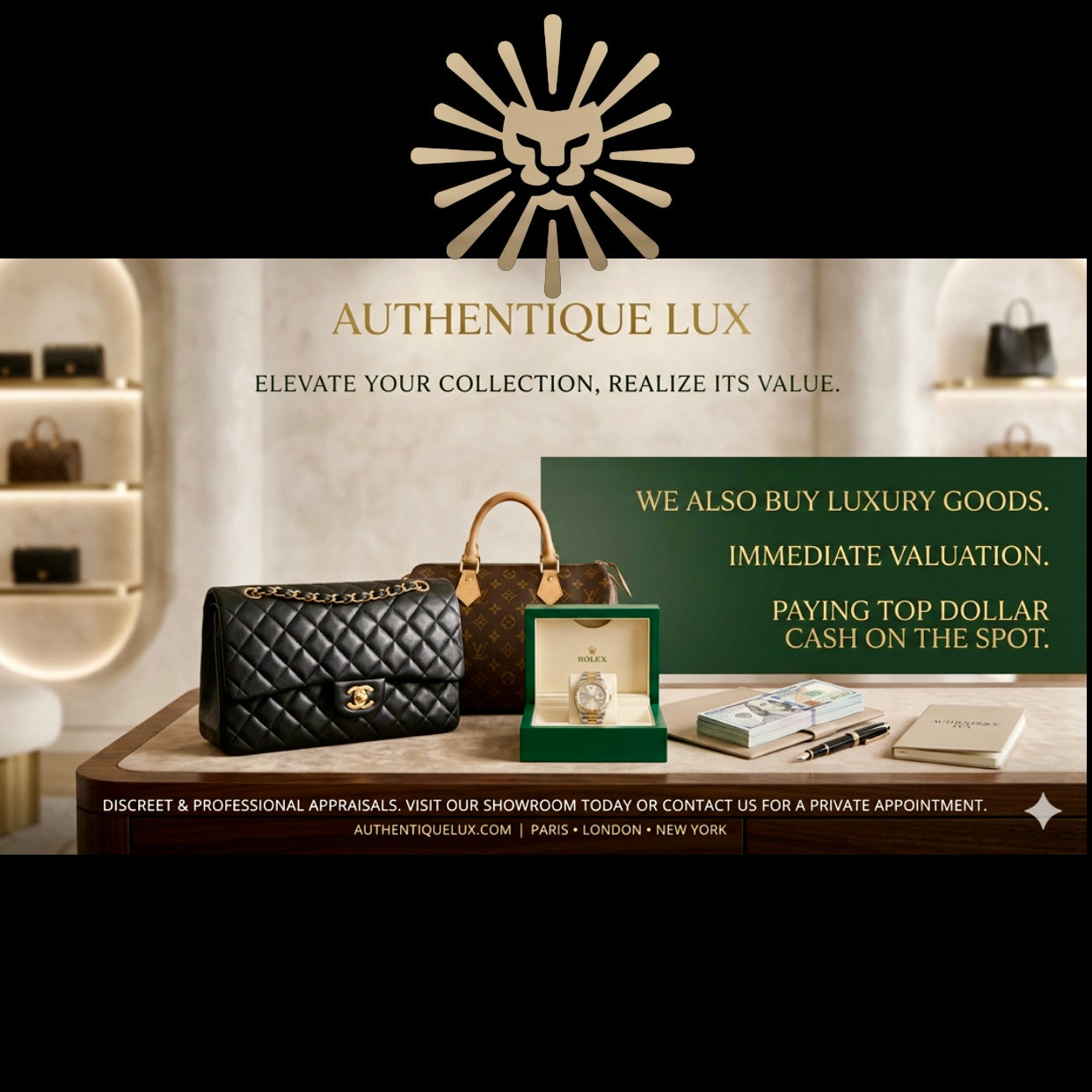 Authentique Lux Ad for We Buy Luxury Goods. Paying Top Dollar Cash on the Spot